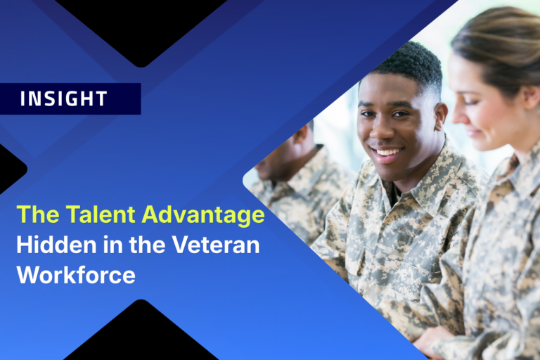 The Talent Advantage Hidden in the Veteran Workforce