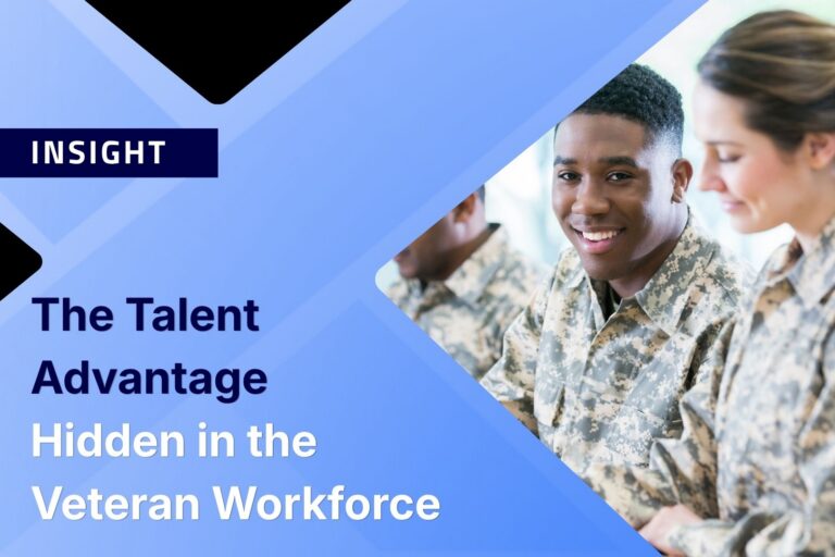 The Talent Advantage Hidden in the Veteran Workforce